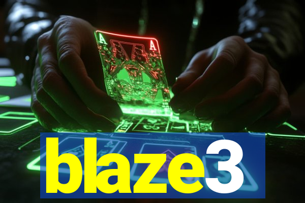 blaze3