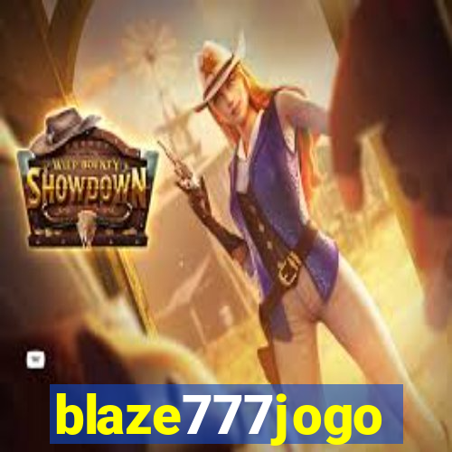 blaze777jogo