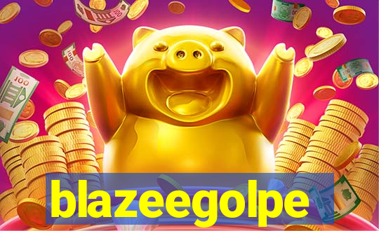 blazeegolpe