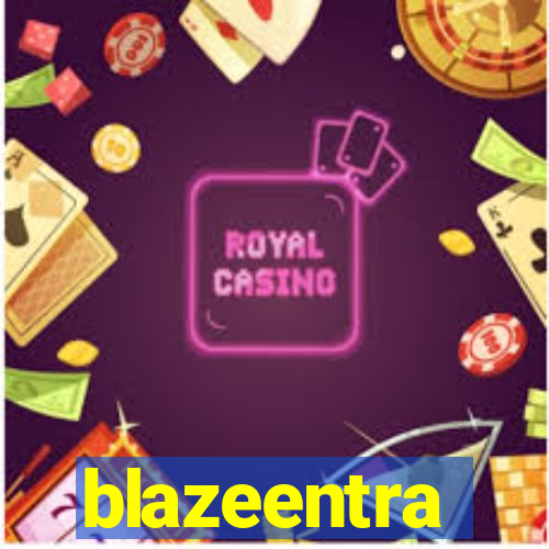 blazeentra