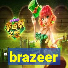 brazeer