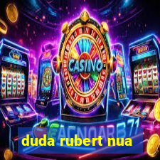 duda rubert nua