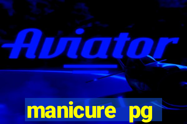 manicure pg plataforma de jogos