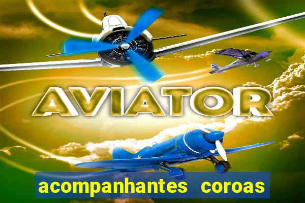 acompanhantes coroas de cruzeiro sp