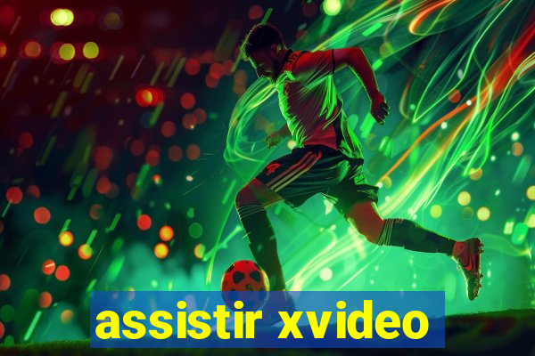 assistir xvideo