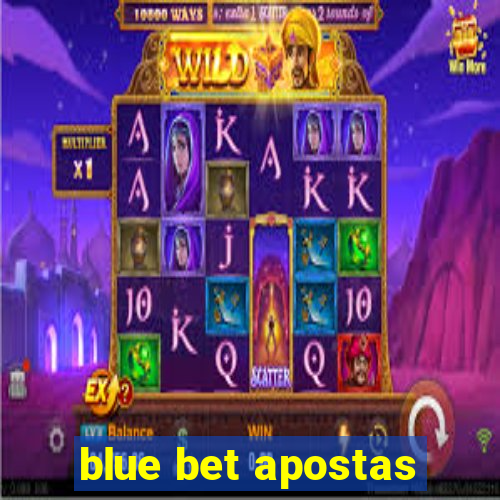 blue bet apostas