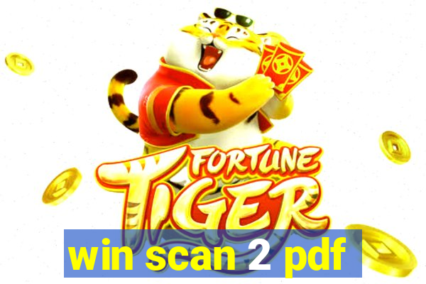 win scan 2 pdf