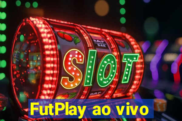 FutPlay ao vivo