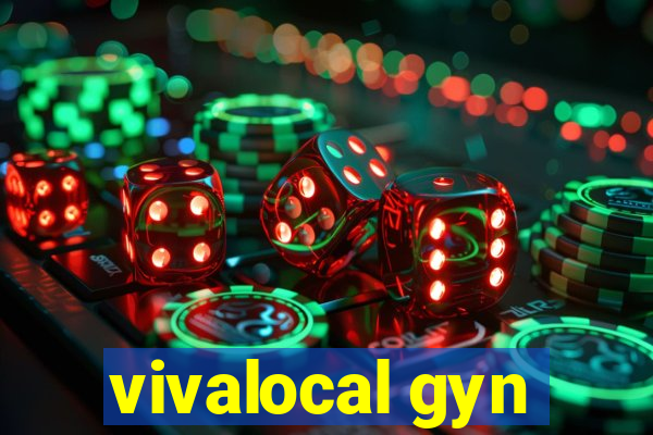 vivalocal gyn