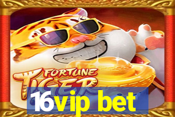 16vip bet