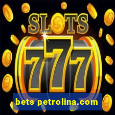 bets petrolina.com