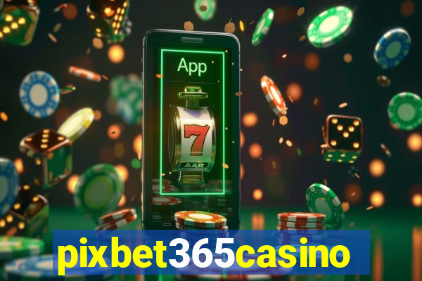 pixbet365casino