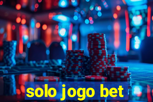 solo jogo bet