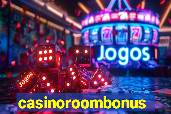 casinoroombonus