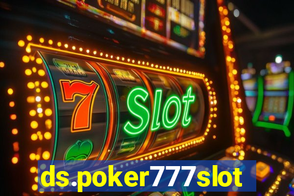 ds.poker777slots.com