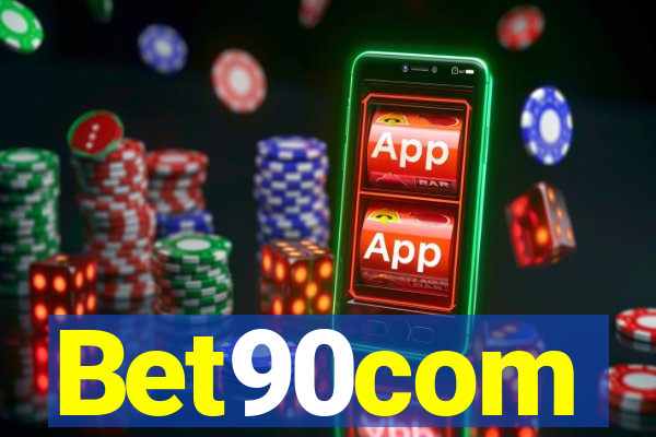 Bet90com