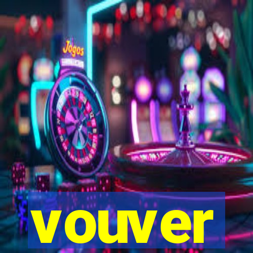 vouver