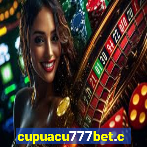 cupuacu777bet.com