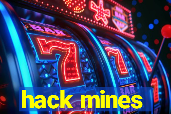 hack mines