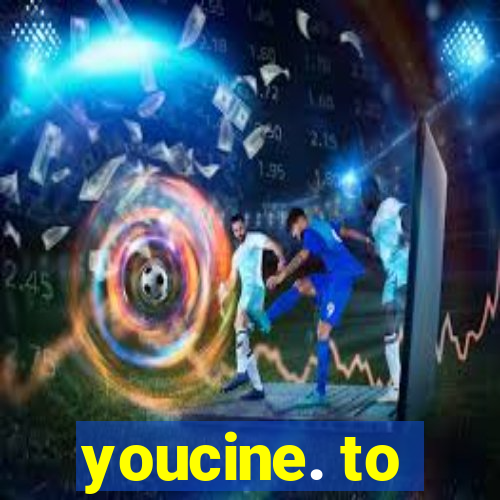 youcine. to