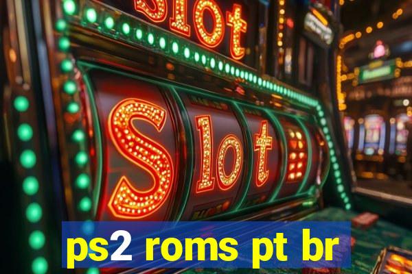 ps2 roms pt br