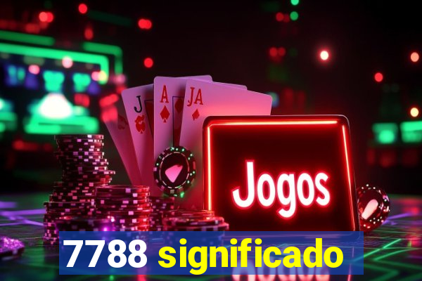 7788 significado