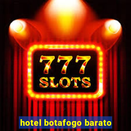 hotel botafogo barato