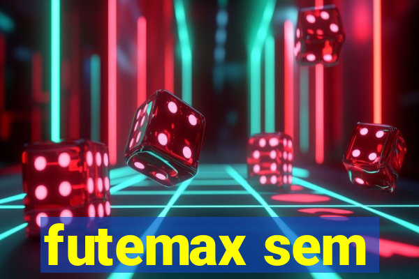 futemax sem