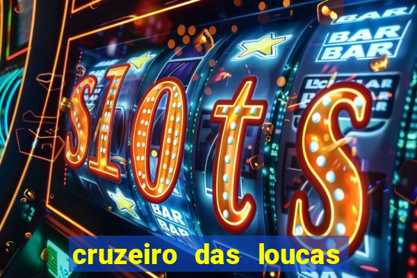 cruzeiro das loucas (2002) torrent