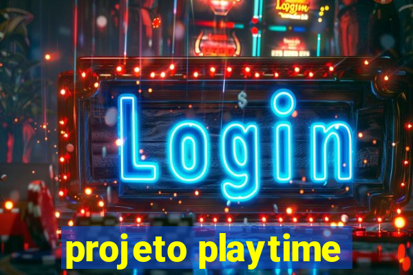 projeto playtime