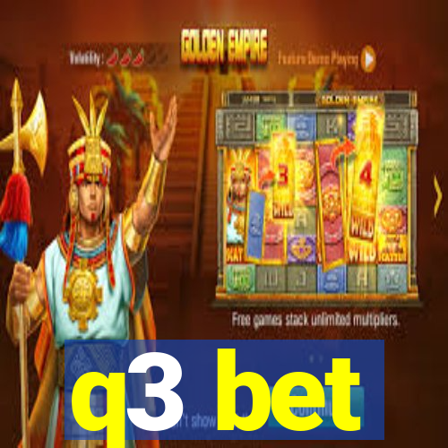 q3 bet