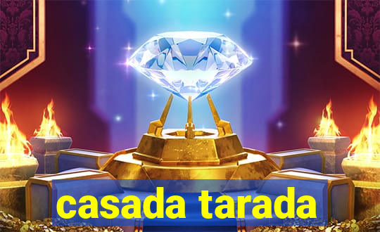 casada tarada