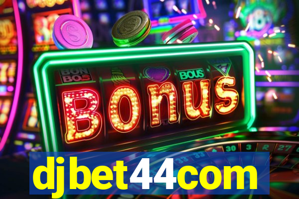 djbet44com