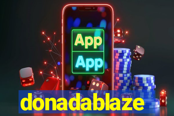 donadablaze