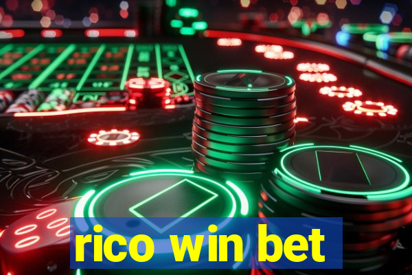 rico win bet