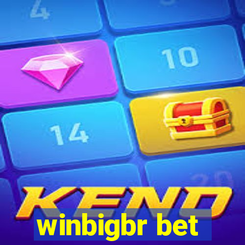 winbigbr bet