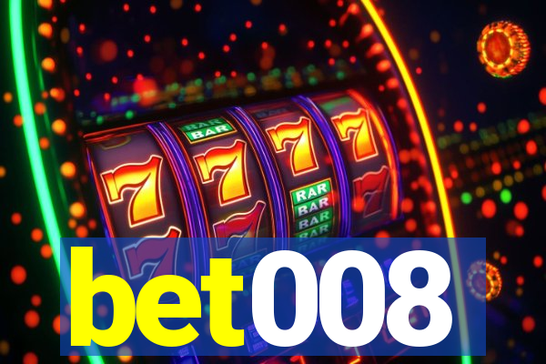 bet008