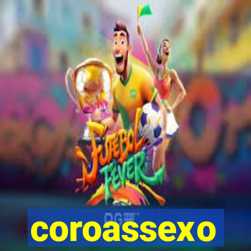 coroassexo