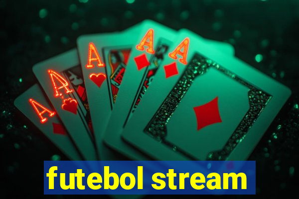 futebol stream