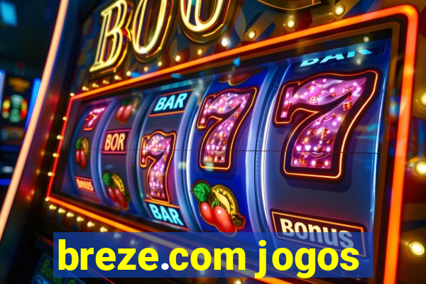 breze.com jogos