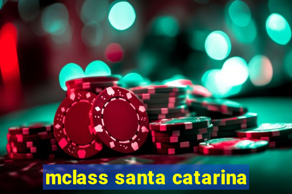 mclass santa catarina