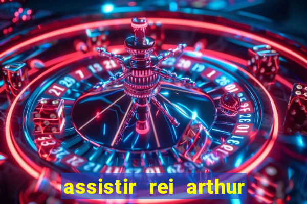 assistir rei arthur 2004 online grátis