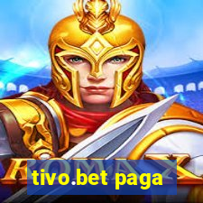 tivo.bet paga