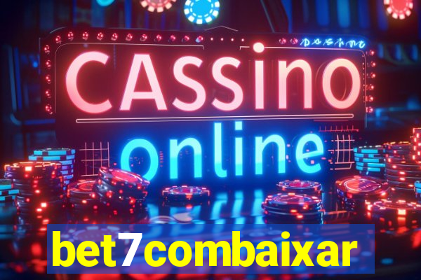 bet7combaixar