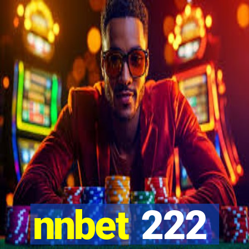 nnbet 222