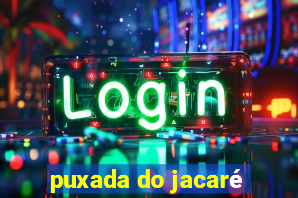 puxada do jacaré