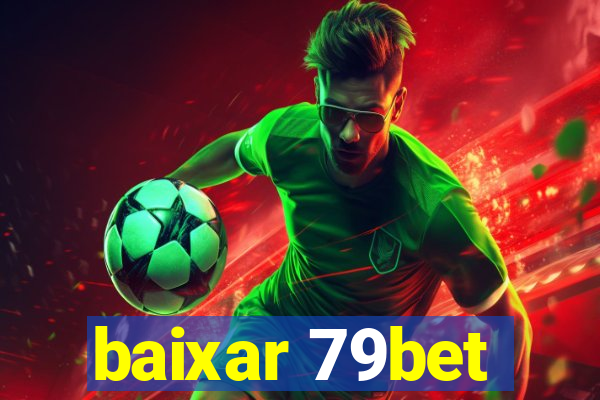 baixar 79bet