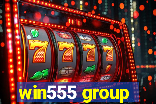 win555 group