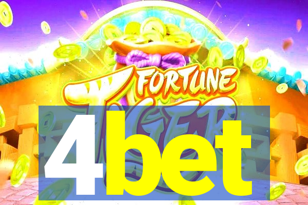 4bet