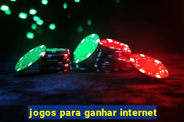 jogos para ganhar internet